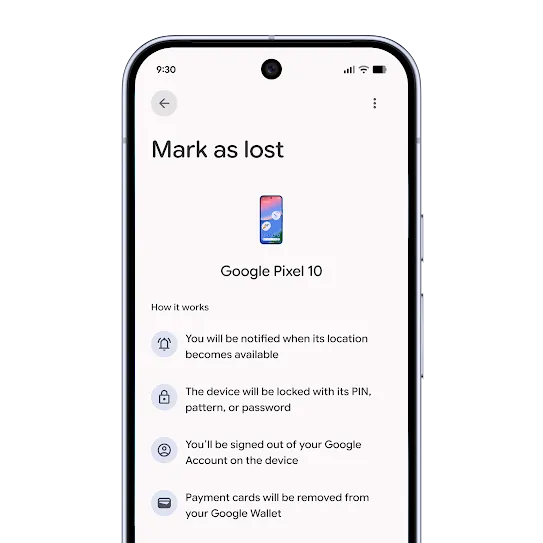 A phone screen shows ‘Mark as lost’ for a Google Pixel 10 along with additional information listed at the bottom.  
